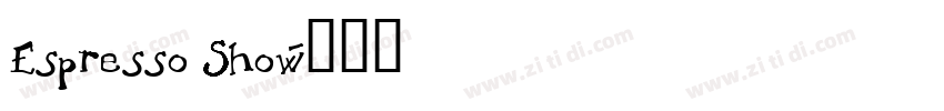 Espresso Show字体转换